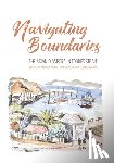 Shnukal, Anna - Navigating Boundaries: The Asian diaspora in Torres Strait