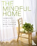 Hassed, Dr. Craig, Hassed, Deirdre - The Mindful Home
