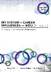 McMahon, Mary, Patton, Wendy, Watson, Mark - My System of Career Influences - Msci (Adolescent): Facilitator's Guide