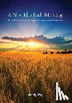 Way, Wendy - A New Idea Each Morning: How food and agriculture came together in one international organisation