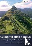 Anderson, Atholl - Taking the High Ground