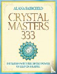 Fairchild, Alana (Alana Fairchild) - Crystal Masters 333