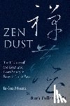 Sasaki, Ruth Fuller, Miura, Isshū - Zen Dust