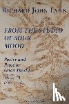 Lynn, Richard John - From the Studio of Sour Mood