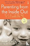 Siegel, Daniel J., Hartzell, Mary - Parenting from the Inside Out