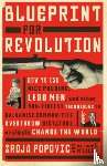 Popovic, Srdja, Miller, Matthew - Blueprint for Revolution