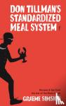 Simsion, Graeme - Don Tillman's Standardised Meal System