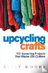 Moore, Kitty - Upcycling Crafts (4th Edition)