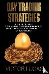Lucas, Victor - Day Trading Strategies