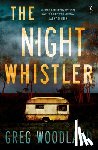 Woodland, Greg - The Night Whistler