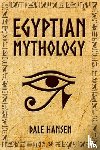 Hansen, Dale - Egyptian Mythology