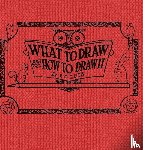 Lutz, E G - What to draw and how to draw it