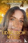 Washington, Amber Rose - Hiding from Myself