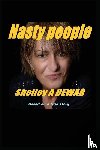 Dewar, Shelley a - Nasty people