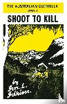 Idriess, Ion - Shoot to Kill