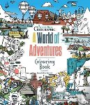  - A World Of Adventures: Colouring Book