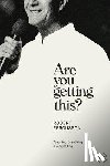 Fergusson, Robert - Are You Getting This? Paperback