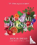 Anders, Elouise - Cocktail Botanica