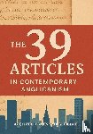 Jensen, Michael, Frame, Tom - The 39 Articles in Contemporary Anglicanism