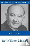 Clune, David - Sir William McKell (Australian Biographical Monographs)