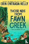 Entrada Kelly, Erin - Those Kids From Fawn Creek