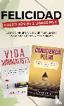 Pain, Jorge - Felicidad. Coleccion de 2 libros en 1
