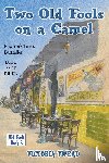 Twead, Victoria - Two Old Fools on a Camel - LARGE PRINT