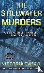 Twead, Victoria - The Stillwater Murders