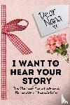Publishing Group, The Life Graduate - Dear Nana. I Want To Hear Your Story