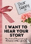 Publishing Group, The Life Graduate - Dear Nanny. I Want To Hear Your Story