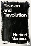 Marcuse, Herbert - Reason and Revolution