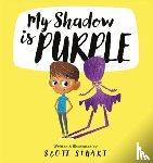 Stuart, Scott - My Shadow is Purple
