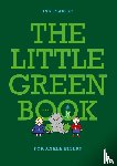 Plimer, Ian - THE LITTLE GREEN BOOK - For Ankle Biters