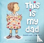 Powell, Dimity - This is My Dad