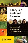 Scheerlinck, Jean-Pierre Y., Stevenson, Mark, Owen, Robert - Honey Bee Pests and Diseases