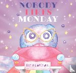Lee, Kelly - Nobody Likes Monday