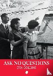 Collins, Eva - Ask No Questions