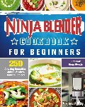 Adams, Virginia - Ninja Blender Cookbook For Beginners