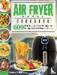 Williams, Jenson E - Air Fryer Cookbook