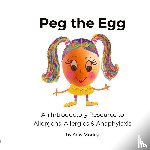 Marley, Amy L - Peg the Egg