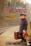 Nichols, Con - The Boy with one Suitcase