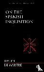 De Maistre, Joseph - On the Spanish Inquisition - Imperium Press (Studies in Reaction)