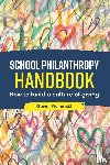 Woinarski, Gavan - School Philanthropy Handbook
