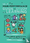 Francis, Scott, Nagel, Michael C - Your High-Performance Guide to Study and Learning