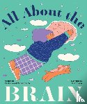 Dabscheck, Gabriel - All About the Brain