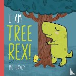 Davey, Mo - I am Tree Rex!
