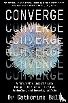 Ball, Dr Catherine - Converge