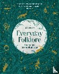 Frank, Liza - Everyday Folklore