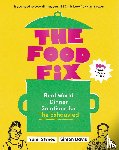 Stynes, Yumi, Davis, Simon - The Food Fix