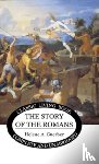 Guerber, Helene - The Story of the Romans